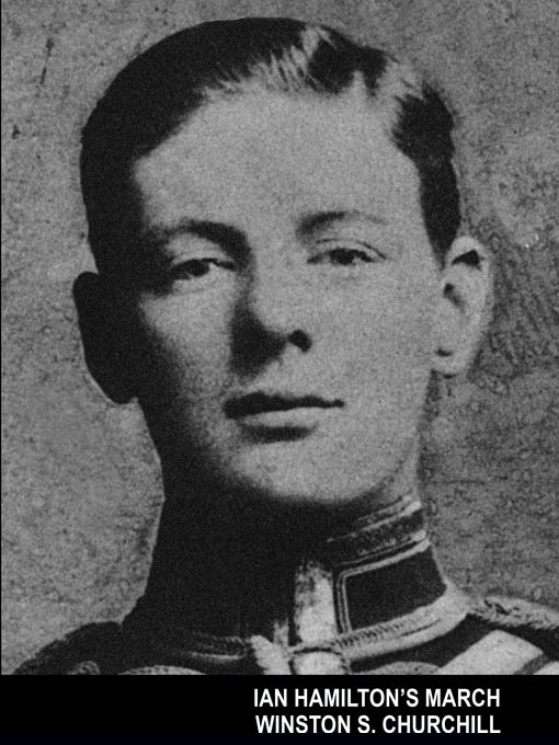 Title details for Ian Hamilton's March (The Boer War) by Winston Churchill - Available